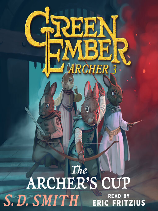 Title details for The Archer's Cup by S. D. Smith - Wait list